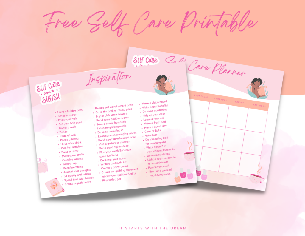 Self Care Planner Gift it starts with the dream - design a life you love - get out of crisis
