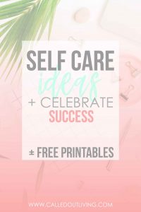 Self care celebrate success self love printable worksheet mindset positive printables #selfcare