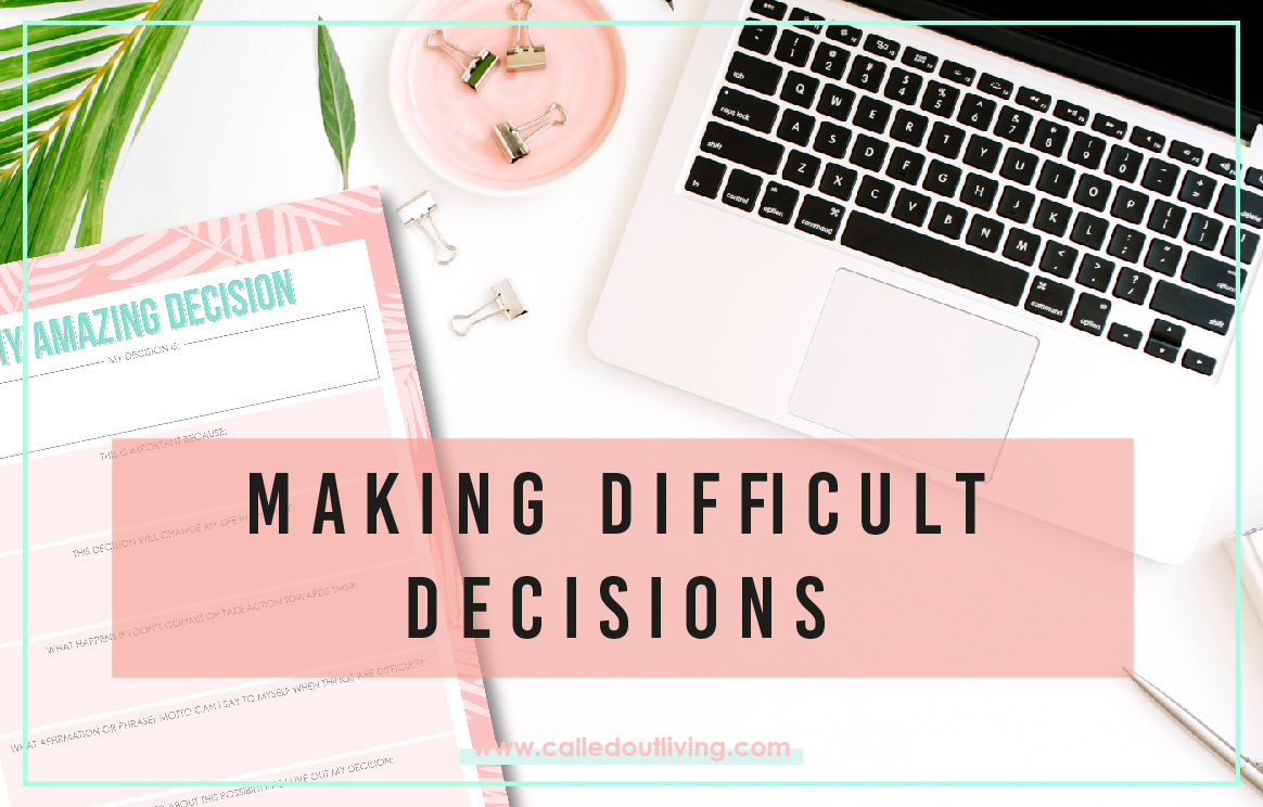 how to feel posiitve about difficult decisions, be positive about living intentionally, life by design, lifestyle designs, live your values, live a life aligned to your values