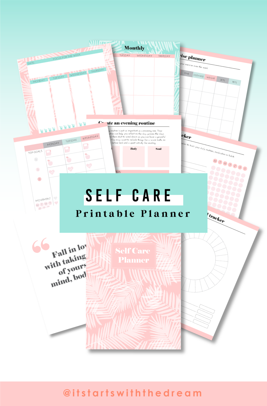 Self Care Planner Printable Workbook - It starts with the dream