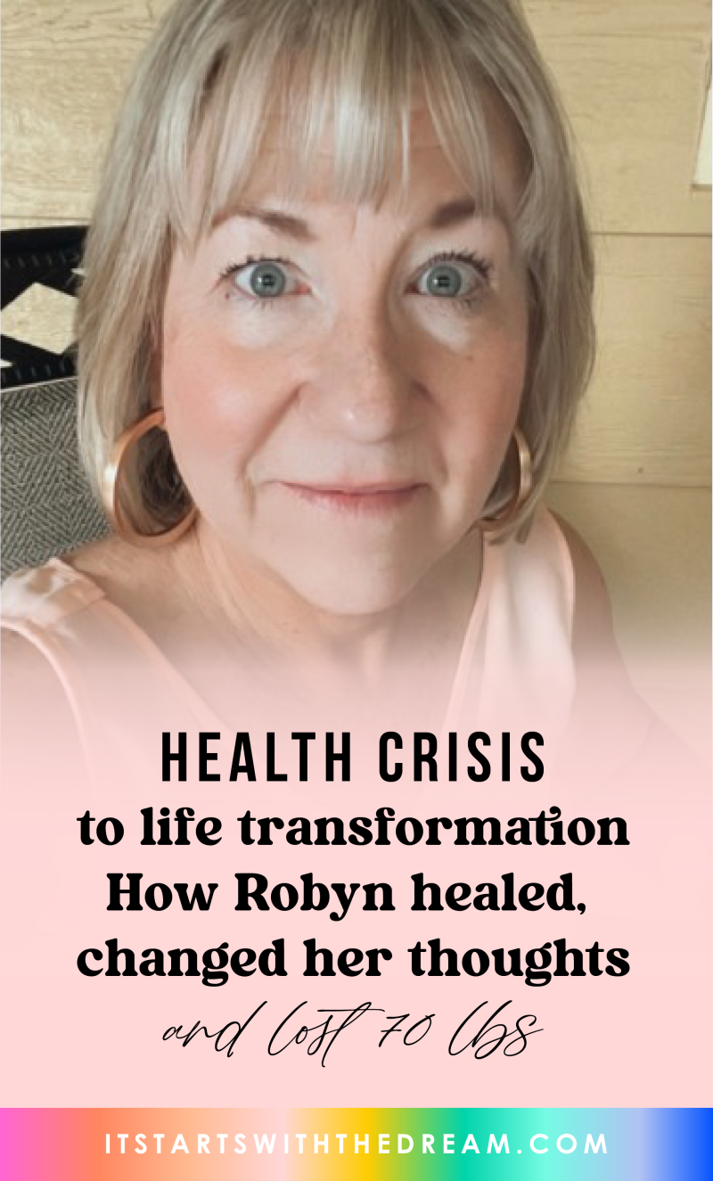 Robyn Polk Health crisis to life transformation how Robyn lost 70 lbs and the emotional baggae to transform her life and health Pin-01-01